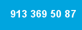 913 369 50 87 913 369 50 87